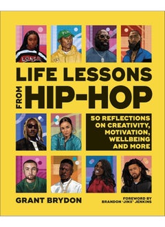 Buy Life Lessons from Hip-Hop: 50 Reflections on Creativity, Motivation and Wellbeing in UAE