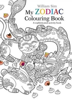 اشتري My Zodiac Colouring Book : A Sophisticated Activity Book في السعودية