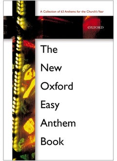 Buy The New Oxford Easy Anthem Book in UAE