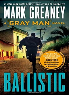 Buy Ballistic by Mark Greaney Paperback in UAE