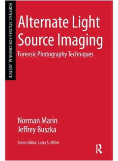 اشتري Alternate Light Source Imaging : Forensic Photography Techniques في السعودية