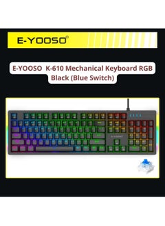 اشتري E-YOOSO K-610 104 Keys Monochrome & RGB Side Light Mechanical Gaming Keyboard Black (Blue Switch) في الامارات