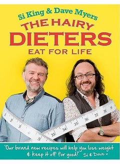 اشتري The Hairy Dieters Eat for Life: How to Love Food, Lose Weight and Keep it Off for Good! (Hairy Bikers) في مصر