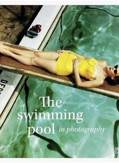 اشتري The Swimming Pool in Photography في الامارات