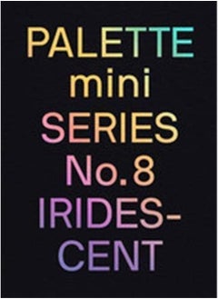 Buy PALETTE mini 08: Iridescent : Holographics in design in Saudi Arabia