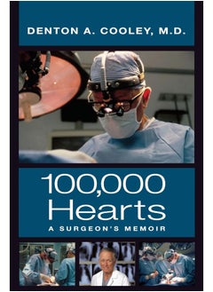 Buy One Hundred Thousand Hearts: A Surgeon’s Memoir in UAE