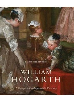 اشتري William Hogarth : A Complete Catalogue of the Paintings في الامارات