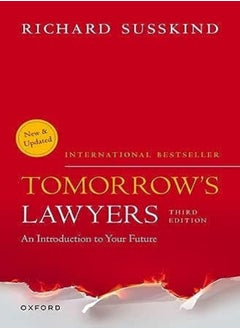 Buy Tomorrows Lawyers An Introduction To Your Future by Susskind, Richard (President, President, Society for Computers and Law) Paperback in UAE