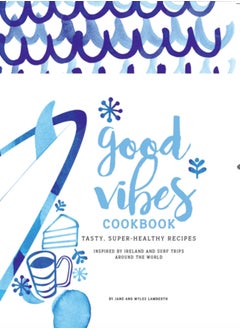 اشتري Good Vibes Cookbook في السعودية