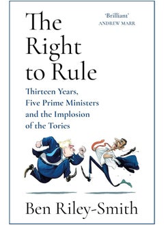 Buy The Right to Rule: Thirteen Years, Five Prime Ministers and the Implo in UAE