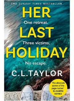 اشتري Her Last Holiday By Taylor, C.L. Paperback في الامارات