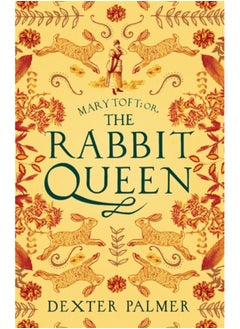 اشتري Mary Toft; or, The Rabbit Queen في السعودية