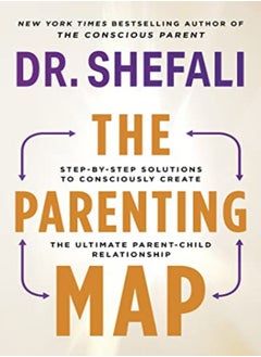 Buy The Parenting Map: Step-By-Step Solutions To Consciously Create The Ultimate Parent-Child Relationsh in UAE