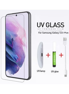 اشتري Samsung Galaxy S23 PLUS UV Screen Protector 6D Tempered Glass 9H Adhesive Nano Liquid UV Glue Full Coverage Clear في الامارات