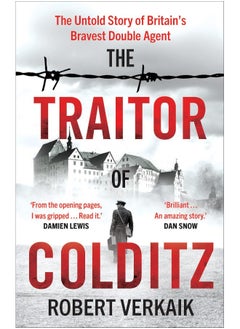 Buy The Traitor of Colditz: The Untold Story of Britain's Bravest Double Agent in UAE