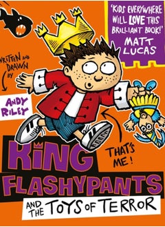 اشتري King Flashypants and the Toys of Terror : Book 3 في السعودية