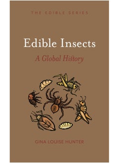 اشتري Edible Insects : A Global History في الامارات