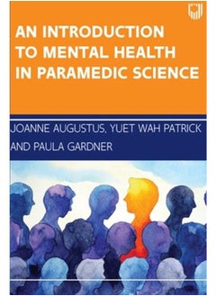 اشتري An Introduction To Mental Health In Paramedic Science  Ed   1 في مصر