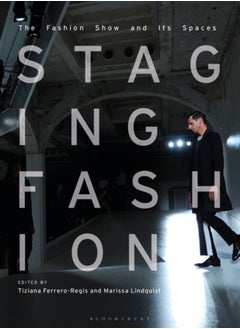 Buy Staging Fashion : The Fashion Show and Its Spaces in Saudi Arabia