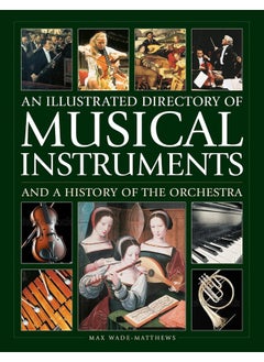 اشتري An Illustrated Directory of Musical Instruments and a في الامارات