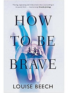 اشتري How to be Brave في الامارات