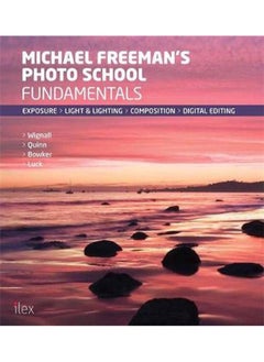 اشتري Michael Freeman`s Photo School: Fundamentals في مصر