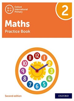 اشتري Oxford International Primary Maths Second Edition: Practice Book 2 في الامارات