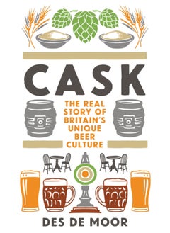 اشتري CASK : The real story of Britain's unique beer culture في السعودية