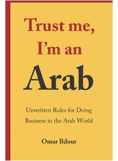 Buy London Arabia Unwritten Rules for Doing Business in the Arab World in UAE