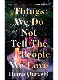 اشتري Things We Do Not Tell The People We Love في مصر