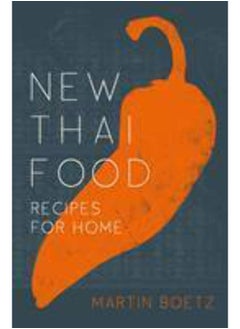 Buy New Thai Food: Recipes for Home in UAE