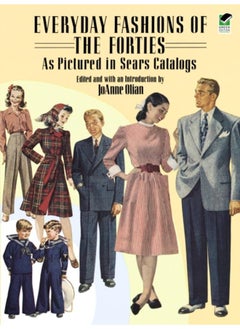 اشتري Everyday Fashions of the Forties as Pictured in Sears Catalogs في الامارات