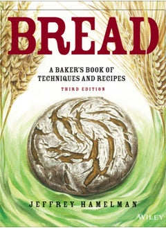 Buy Bread : A Baker's Book of Techniques and Recipes in UAE