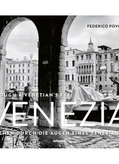 اشتري Venezia : Through A Venetian's Eye في الامارات