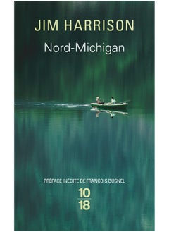 Buy 10 X 18 Nord-Michigan (Littérature étrangère) in UAE