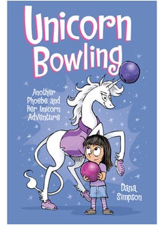 Buy Unicorn Bowling : Another Phoebe and Her Unicorn Adventure : 9 in Saudi Arabia