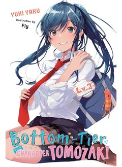 Buy Bottom-tier Character Tomozaki, Vol. 2 (light novel) in UAE