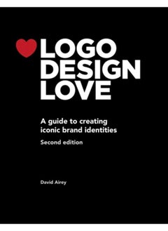 اشتري Logo Design Love : A guide to creating iconic brand identities في الامارات