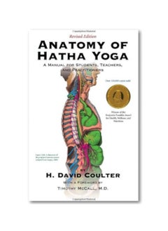 Buy Anatomy of Hatha Yoga: A Manual for Students, Teachers, and Practitioners Paperback in UAE