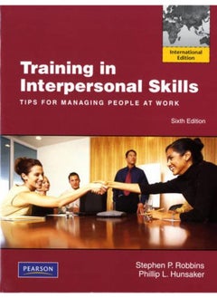 Buy Training in Interpersonal Skills: Tips for Managing People at Work: International Edition in Egypt