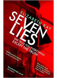 اشتري Seven Lies: The most addictive, page-turning thriller of 2020 في الامارات