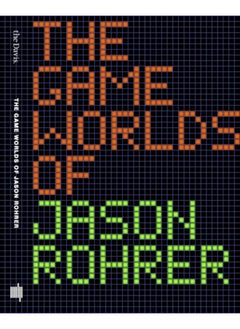 Buy The Game Worlds of Jason Rohrer in UAE