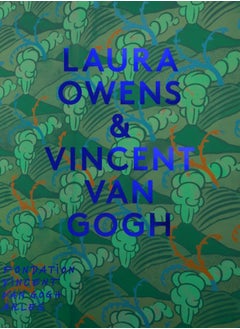 Buy Laura Owens & Vincent van Gogh in Saudi Arabia