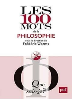 اشتري Les 100 mots de la philosophie في الامارات