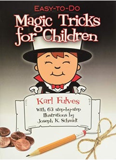 Buy Easytodo Magic Tricks For Children Dover Books On Magic by Karl Fulves Paperback in UAE