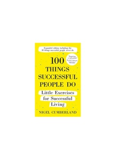 Buy 100 Things Successful People Do: Little Exercises for Successful Living: 100 Self Help Rules for Life in Egypt