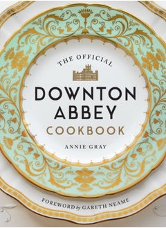 اشتري The Official Downton Abbey Cookbook في الامارات