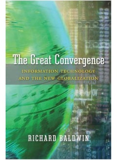 اشتري The Great Convergence: Information Technology and the New Globalization في مصر