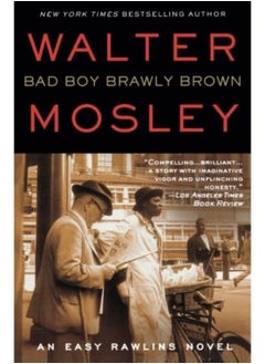 اشتري Bad Boy Brawly Brown An Easy Rawlins Novel في الامارات