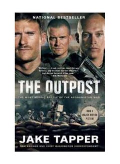 اشتري The Outpost The Most Heroic Battle Of The Afghanistan War Paperback في الامارات